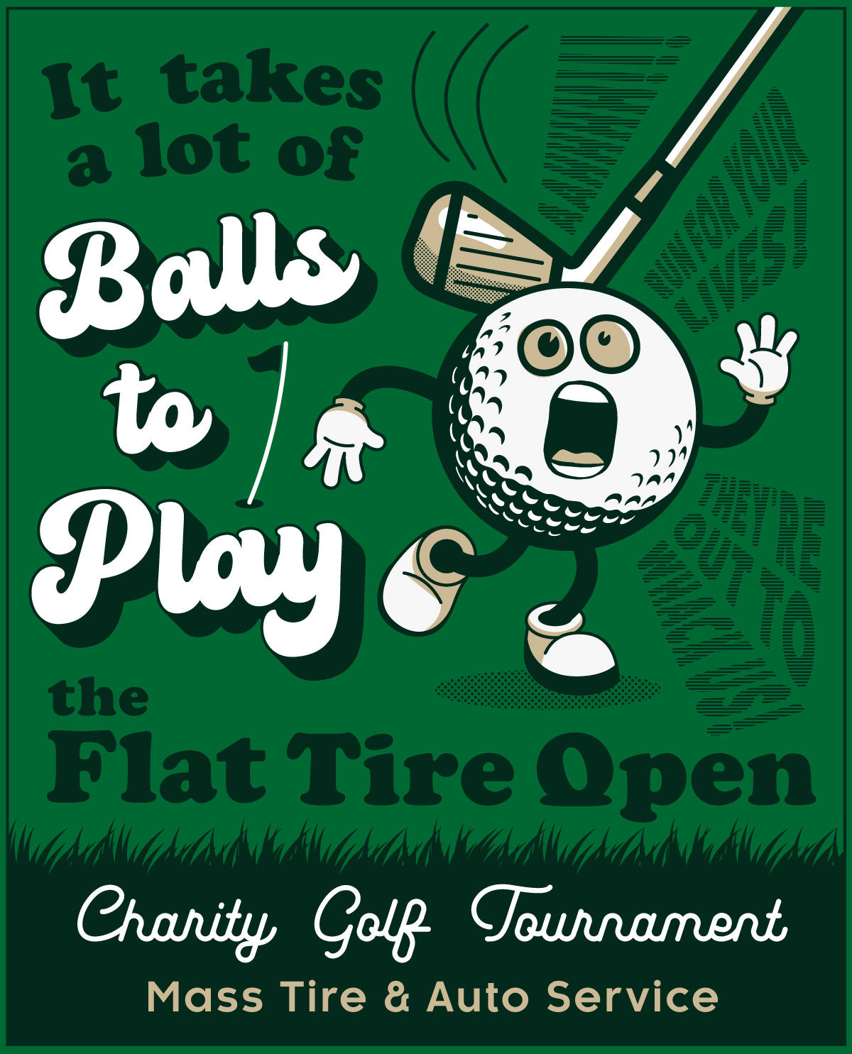 Flat Tire Open: Unisex T-shirt / It Takes a Lot of Balls...