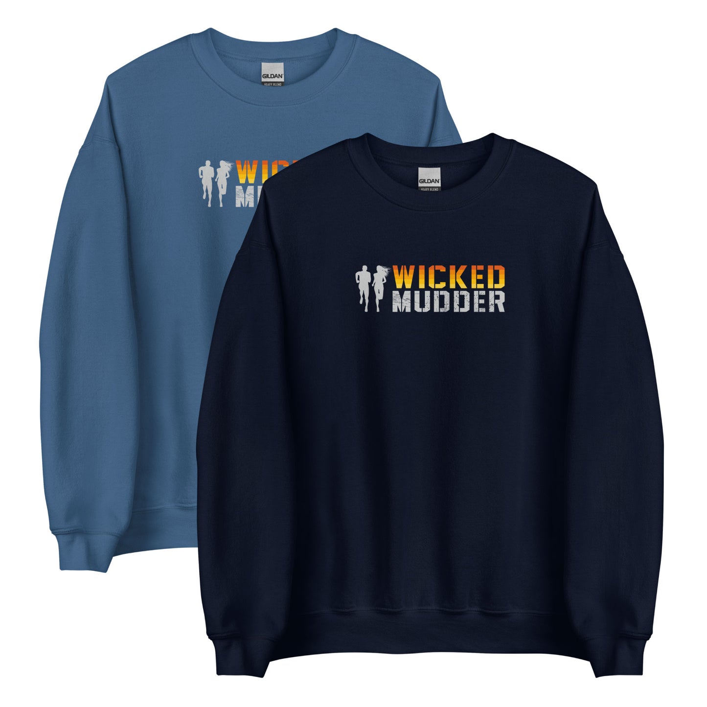 Wicked Mudder: Unisex Sweatshirt
